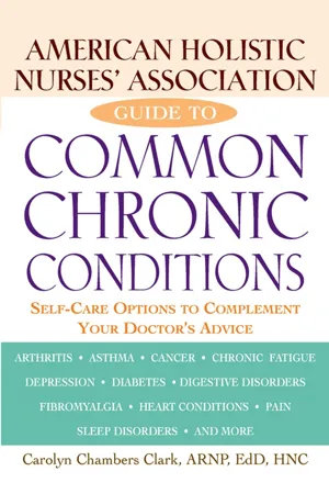 American Holistic Nurses' Association Guide to Common Chronic Conditions