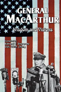 General MacArthur Wisdom and Visions_cover