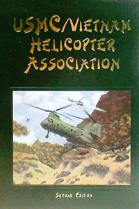 USMC Vietnam Helicopter Pilots and Aircrew History, 2nd Ed._cover