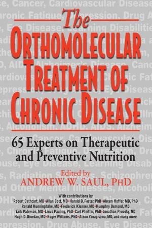 Orthomolecular Treatment of Chronic Disease