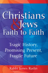 Christians & Jews—Faith to Faith_cover