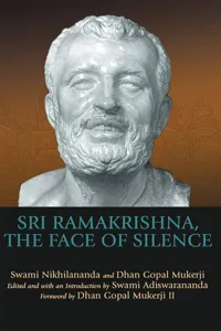 Sri Ramakrishna, the Face of Silence_cover