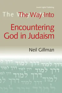 The Way Into Encountering God In Judaism_cover