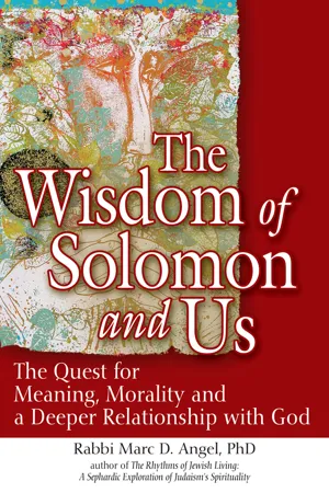 The Wisdom of Solomon and Us