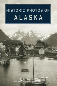 Historic Photos of Alaska_cover