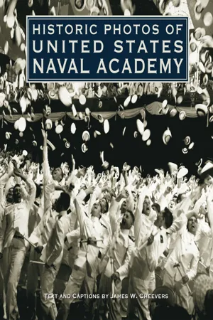 Historic Photos of United States Naval Academy