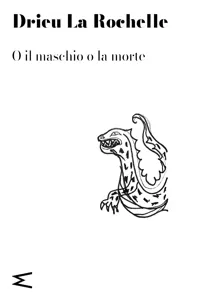 O il maschio o la morte_cover