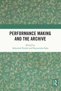 Performance Making and the Archive_cover