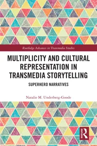 Multiplicity and Cultural Representation in Transmedia Storytelling_cover