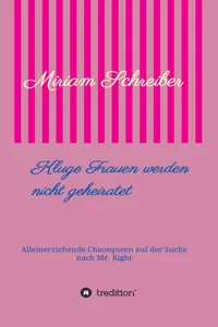 Kluge Frauen werden nicht geheiratet_cover