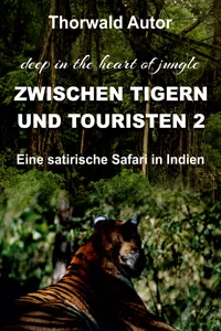 Zwischen Tigern und Touristen II_cover