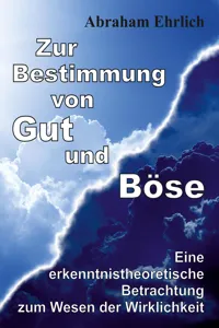 Zur Bestimmung von Gut und Böse_cover