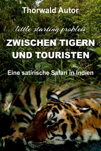 Zwischen Tigern und Touristen_cover