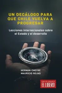 Un decálogo para que Chile vuelva a progresar_cover