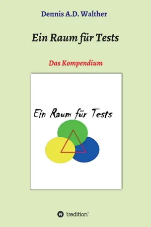 Ein Raum für Tests