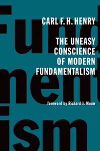 The Uneasy Conscience of Modern Fundamentalism_cover