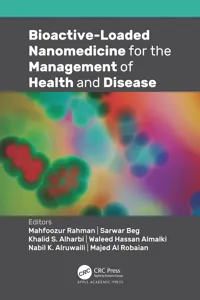 Bioactive-Loaded Nanomedicine for the Management of Health and Disease_cover
