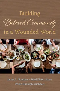 Building Beloved Community in a Wounded World_cover