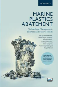 Marine Plastics Abatement: Volume 2. Technology, Management, Business and Future Trends_cover