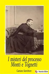 I misteri del processo Monti e Tognetti_cover