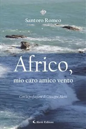 Africo, mio caro amico vento