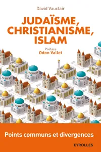 Judaïsme, christianisme, islam_cover