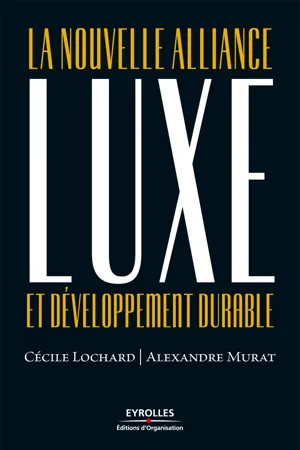 Luxe et développement durable