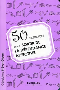 50 exercices pour sortir de la dépendance affective_cover