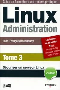 Linux Administration - Tome 3_cover