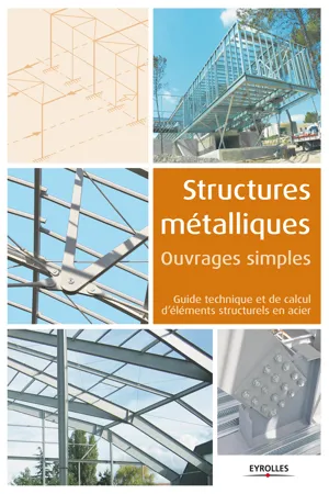 Structures métalliques - Ouvrages simples