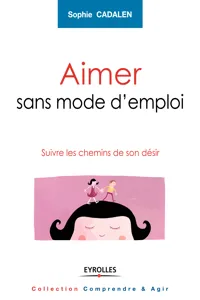 Aimer sans mode d'emploi_cover