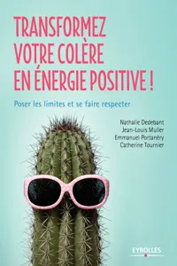 Transformez votre colère en énergie positive_cover