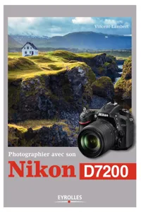 Photographier avec son Nikon D7200_cover