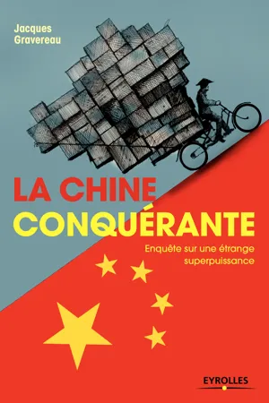 La Chine conquérante