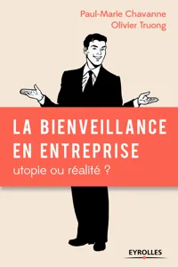 La bienveillance en entreprise : utopie ou réalité ?_cover