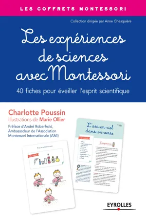 Les expériences de sciences avec Montessori