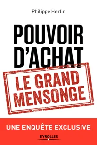 Pouvoir d'achat : le grand mensonge_cover