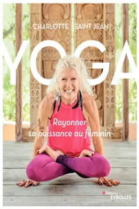 Yoga : rayonner sa puissance au féminin_cover