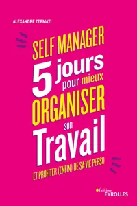 Self-manager : 5 jours pour mieux organiser son travail et profiter de sa vie perso_cover