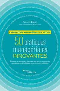 50 pratiques managériales innovantes - L'innovation managériale en action_cover