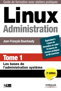 Linux administration - Tome 1_cover