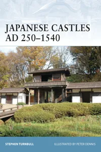 Japanese Castles AD 250–1540_cover