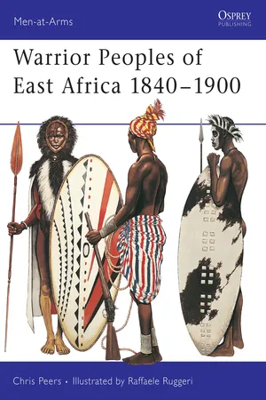 Warrior Peoples of East Africa 1840โ1900