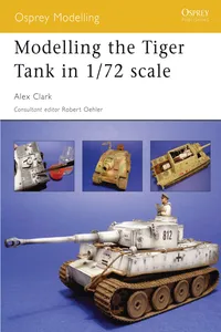 Modelling the Tiger Tank in 1/72 scale_cover