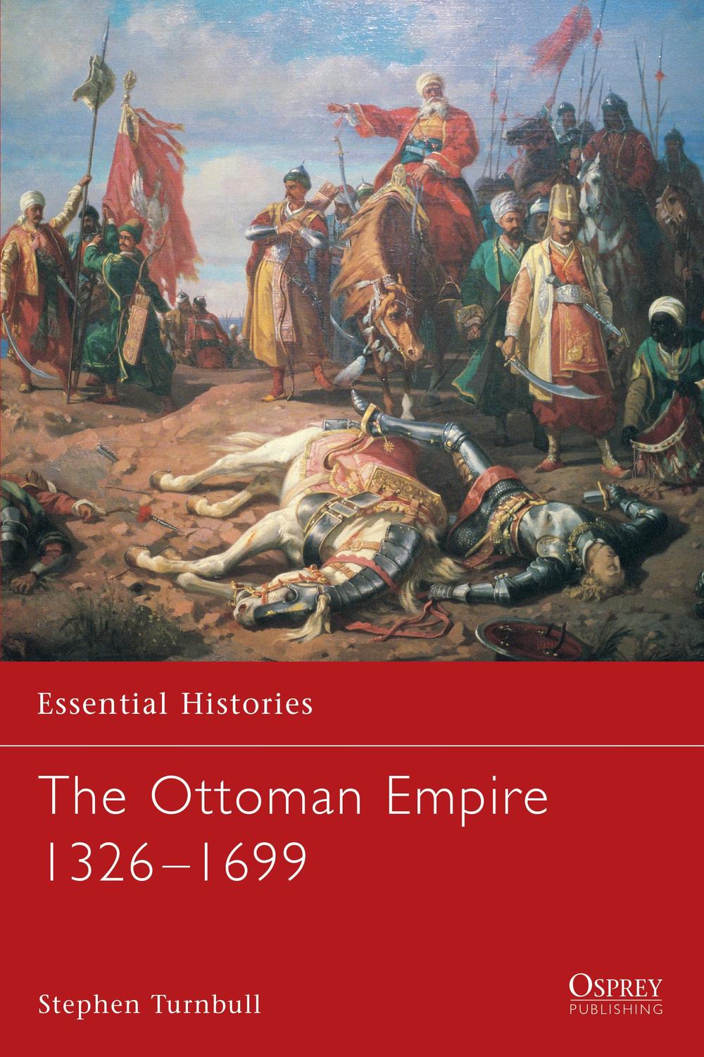 PDF] The Ottoman Empire 1326–1699 by Stephen Turnbull