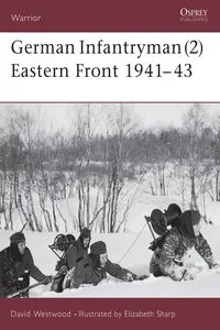 German Infantryman Eastern Front 1941–43_cover