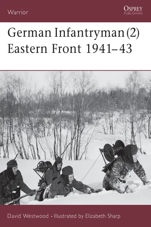German Infantryman (2) Eastern Front 1941โ43