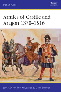 Armies of Castile and Aragon 1370–1516_cover