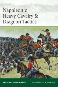 Napoleonic Heavy Cavalry & Dragoon Tactics_cover