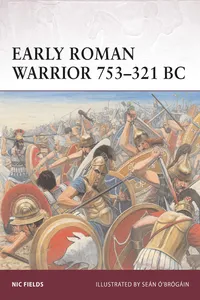 Early Roman Warrior 753–321 BC_cover